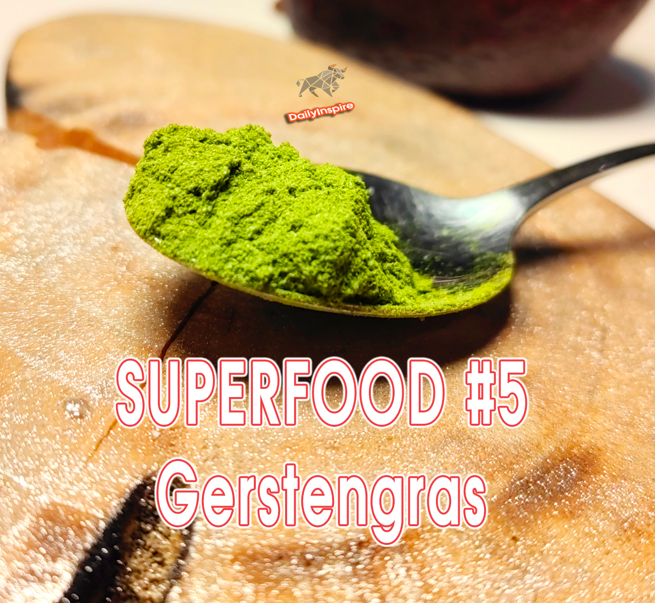 SUPERFOOD #5: Gerstengras